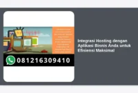 Integrasi Hosting dengan Aplikasi Bisnis Anda untuk Efisiensi Maksimal