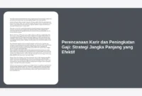 Perencanaan Karir dan Peningkatan Gaji: Strategi Jangka Panjang yang Efektif