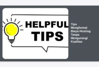Tips Menghemat Biaya Hosting Tanpa Mengurangi Kualitas