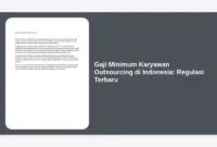 Gaji Minimum Karyawan Outsourcing di Indonesia: Regulasi Terbaru