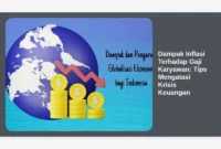 Dampak Inflasi Terhadap Gaji Karyawan: Tips Mengatasi Krisis Keuangan