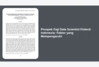 Prospek Gaji Data Scientist Fintech Indonesia: Faktor yang Mempengaruhi