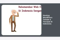 Hosting WordPress Terbaik & Tercepat di Indonesia