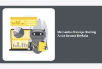 Memantau Kinerja Hosting Anda Secara Berkala