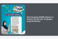 Gaji Karyawan BUMN Jakarta vs Swasta: Benefit dan Tunjangan yang Ditawarkan